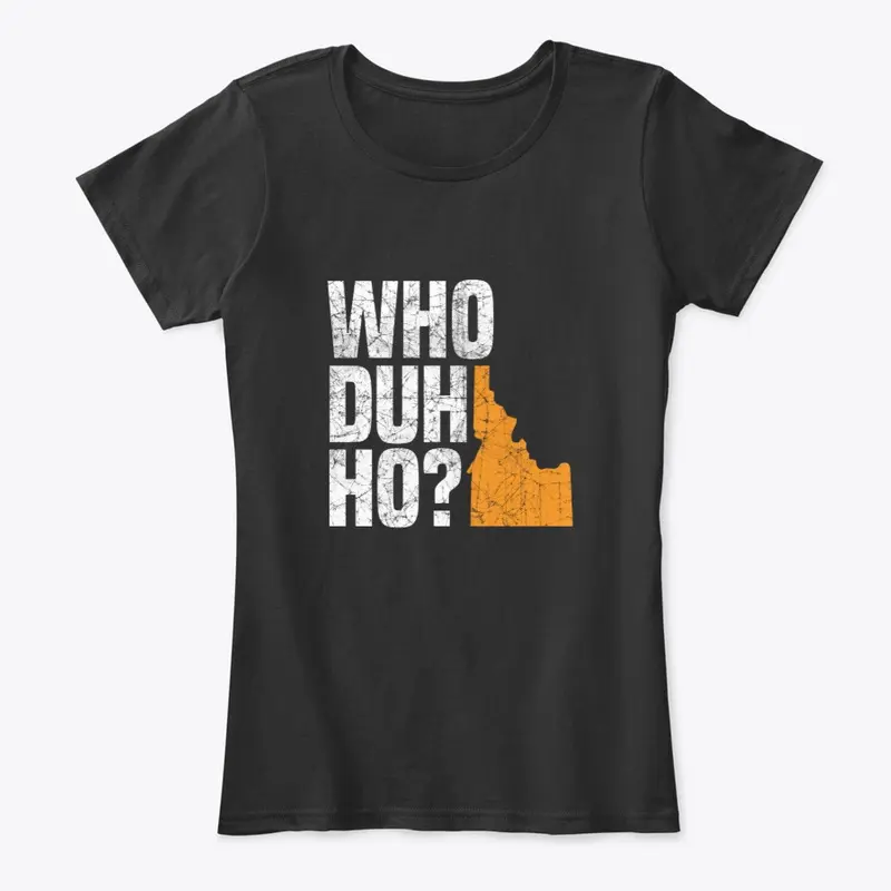 Who duh ho? Idaho